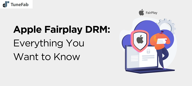 what-is-apple-fairplay-drm