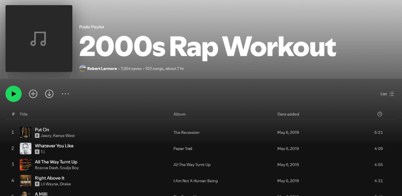 The Best Spotify Hip-pop Playlist 2000’s Rap Workout