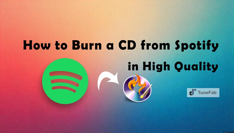 Burn CD from Spotify Post Cover