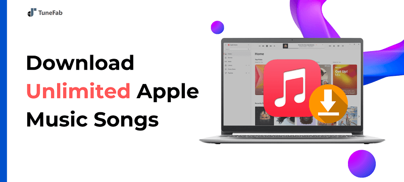 How to Download Unlimited Apple Music Songs