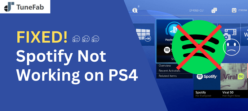 Fixed: Spotify Not Working on PS4