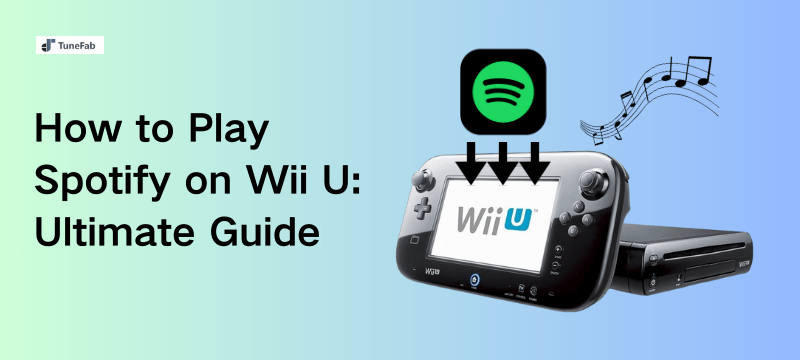 How to Play Spotify on Wii U